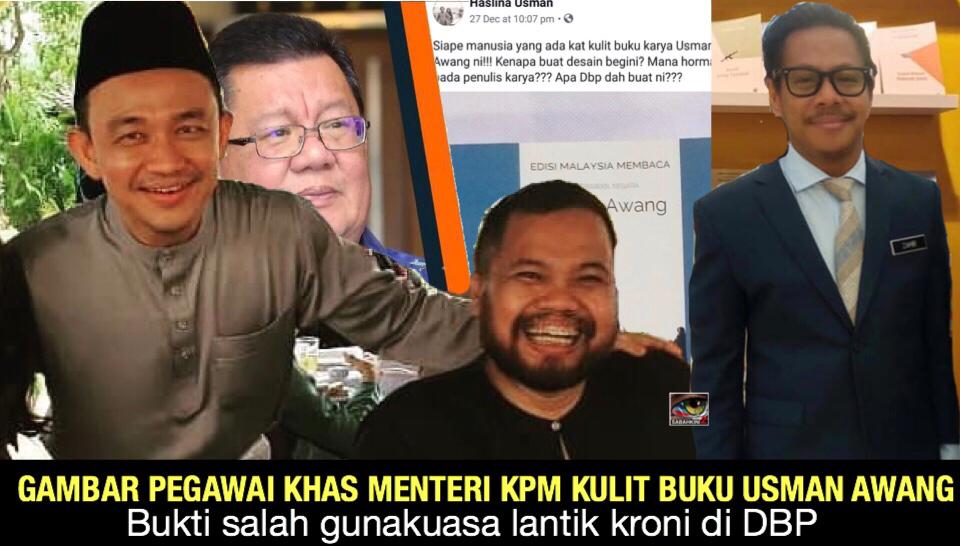 Gambar Pegawai Khas Menteri KPM kulit buku Usman Awang bukti salah gunakuasa lantik kroni di DBP