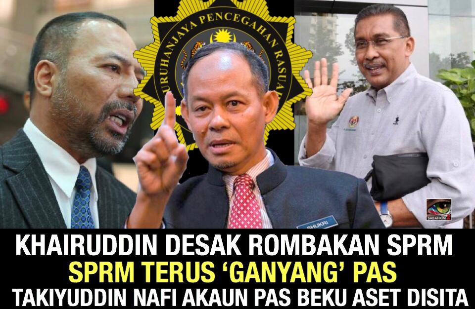 SPRM 'Ganyang'' PAS selepas diugut rombakan, PAS nafi ...